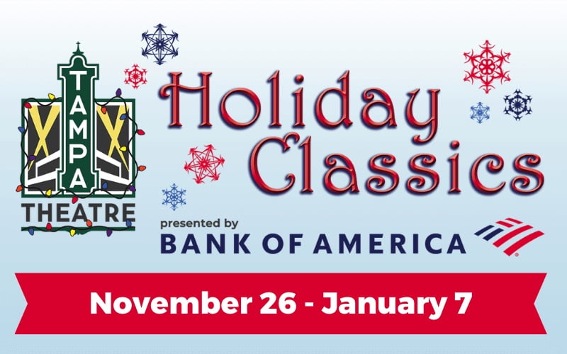 Tampa Theatre Holiday Classics