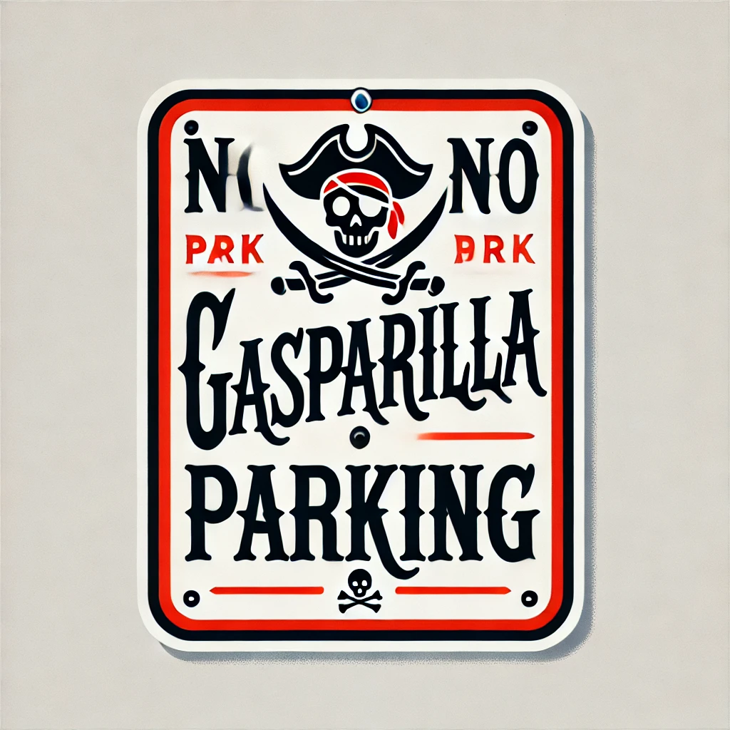 Gasparilla Parking sign with bold black text, a red border, and a pirate skull-and-crossbones icon for a festive, themed design.